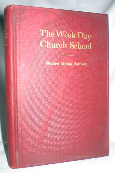The Week Day Church School