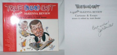True (Blue) Grit; A Frank McKenna Review