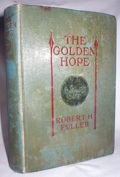 The Golden Hope; A Story of the Time of King Alexander the Great