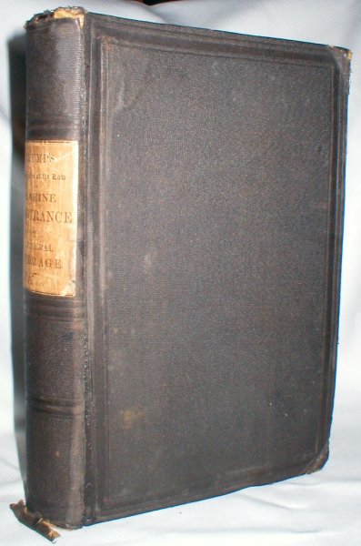 The Principles of the Law Relating to Marine Insurance and General Average in England and America