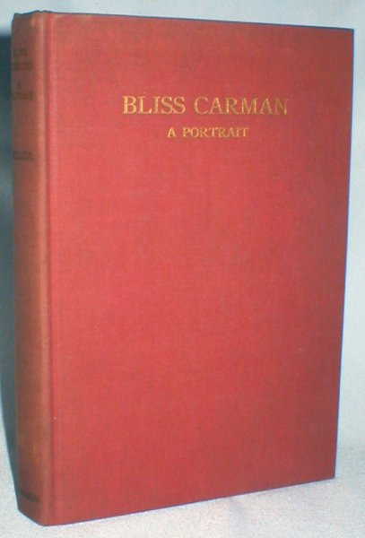 Bliss Carman; A Portrait