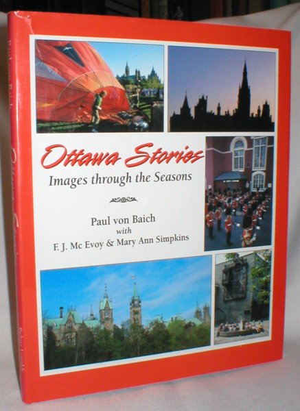 Ottawa Stories; Images Through the Seasons