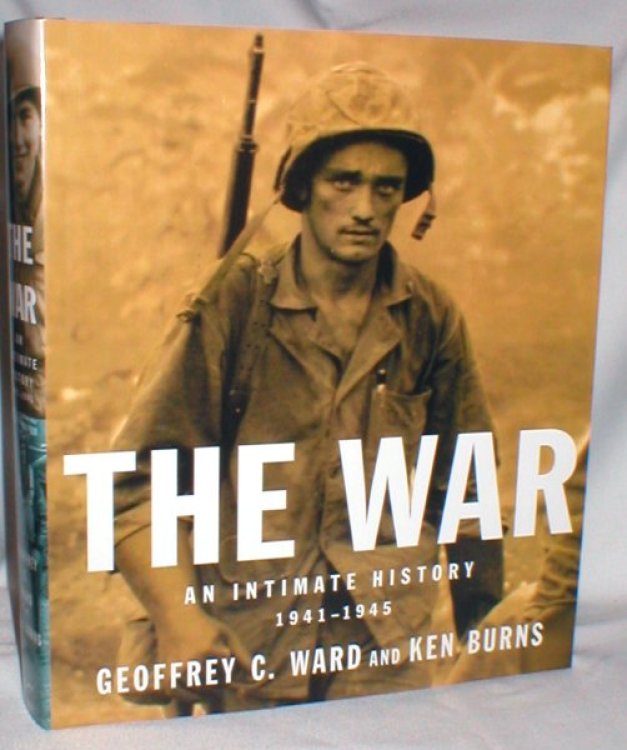 The War; An Intimate History 1941-1945