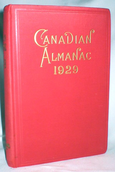 The Canadian Almanac and Legal and Court Directory for the Year 1929