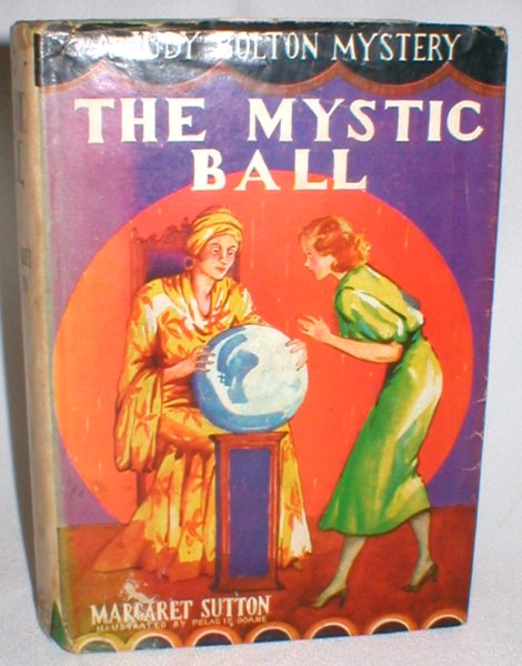 The Mystic Ball (A Judy Bolton Mystery #7)