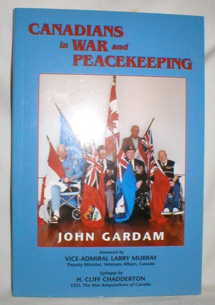 Canadians in War and Peacekeeping