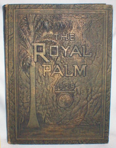 The Royal Palm: 1929