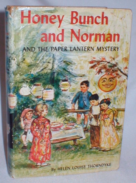 Honey Bunch and Norman and the Paper Lantern Mystery