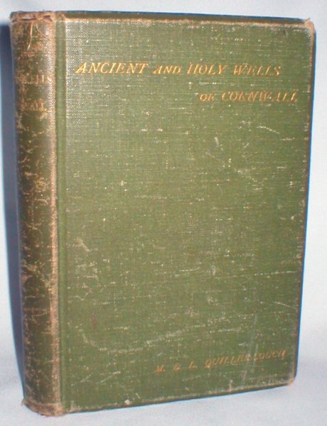 Ancient and Holy Wells of Cornwall