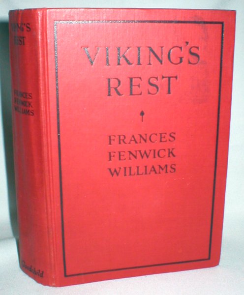 Viking's Rest; A Story of the Land of Evangeline