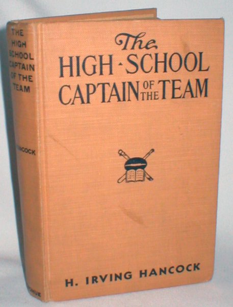 The High School Captain of the Team; Or, Dick & Company Leading the Athletic Vanguard