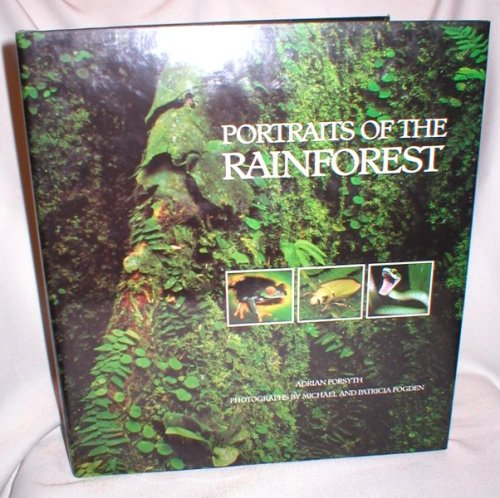 Portraits of the Rainforest
