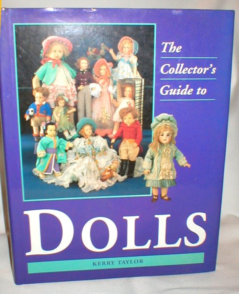 The Collector's Guide to Dolls