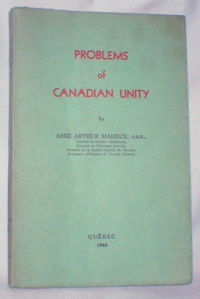 Problems of Canadian Unity