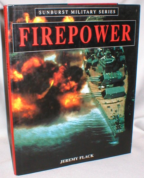 Firepower (Sunburst Military Series)