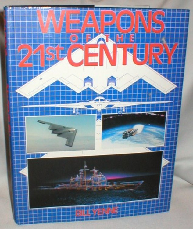 Weapons of the 21st Century