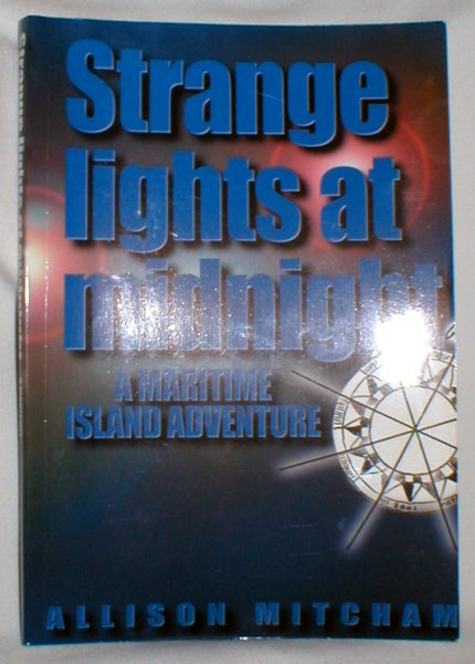 Strange Lights at Midnight; A Maritime Island Adventure