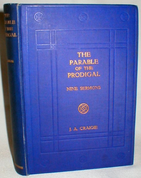 The Parable of the Prodigal; Nine Sermons
