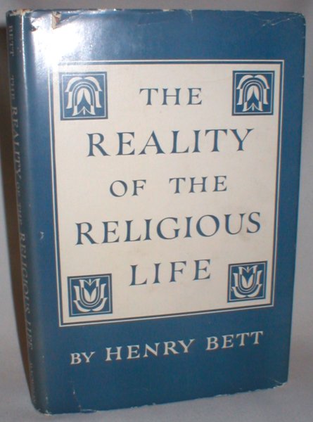 The Reality of the Religious Life; A Story of Miracle Providence and Prayer