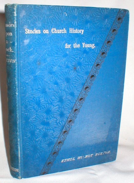 Founded Upon a Rock: Stories for Children from English Church History