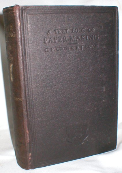 A Text-Book of Paper-Making