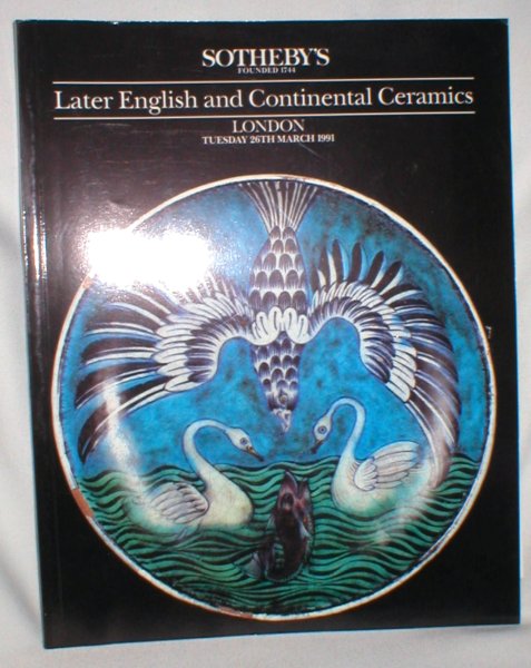 Sotheby's Auction Catalogue; Later English and Continental Ceramics, 26 March, 1991