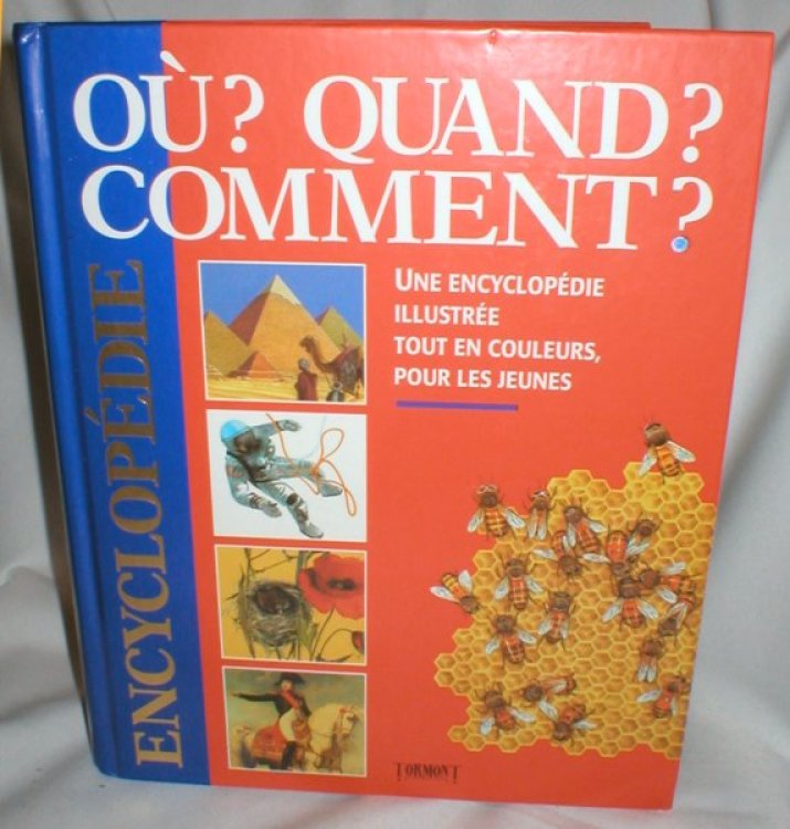 Encyclopedie Ou Quand Comment