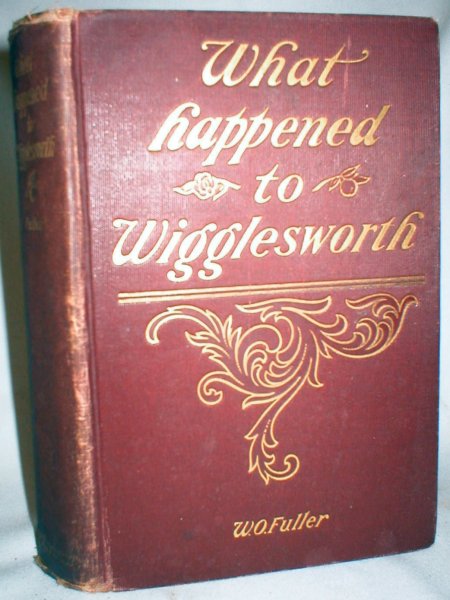 What Happened to Wigglesworth