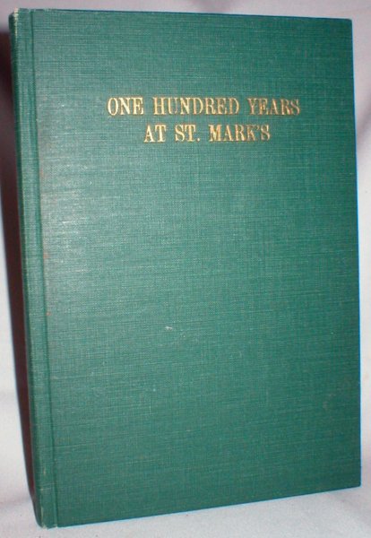 One Hundred Years at St. Mark's United Church of Canada 1859-1959