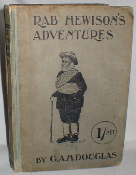 Rab Hewison's Adventures; Humorous Scotch Readings