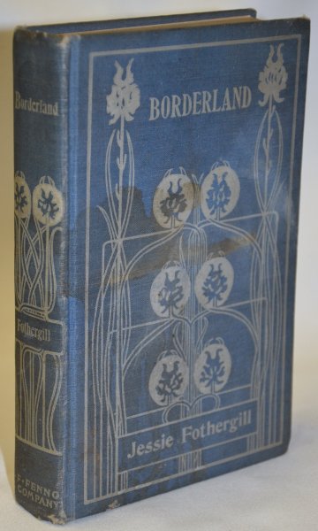 Borderland; A Country-Town Chronicle