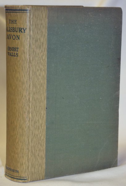 The Salisbury Avon (The Rivers of England Series, Volume II)