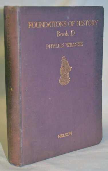 The Foundations of History: Book D - Pilgrims and Adventurers, Part II