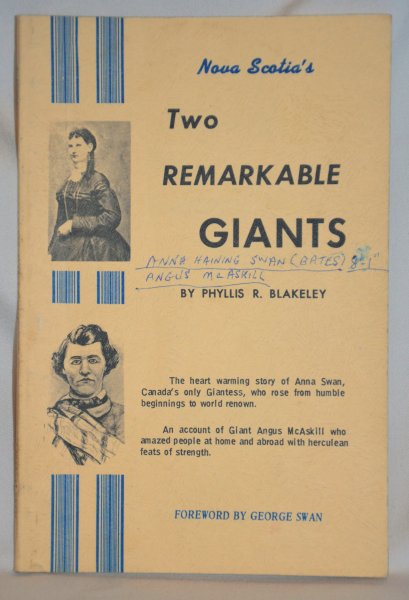 Nova Scotia's Two Remarkable Giants