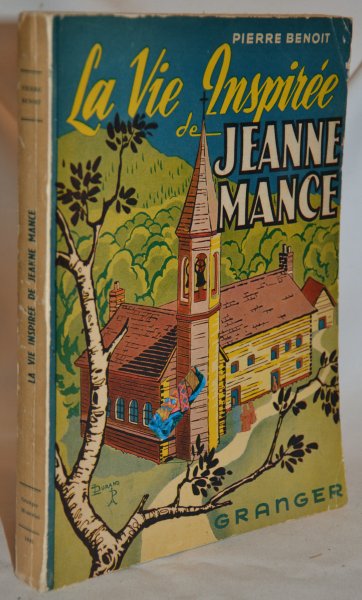 La Vie Inspiree De Jeanne Mance