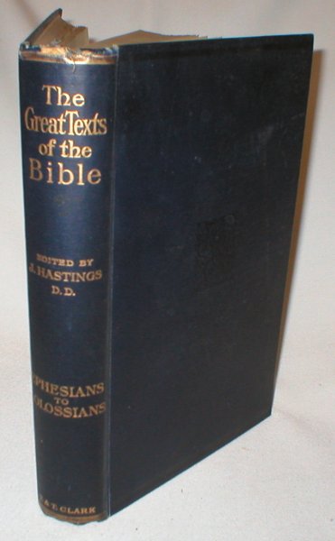 The Great Texts of the Bible; Ephesians to Colossians