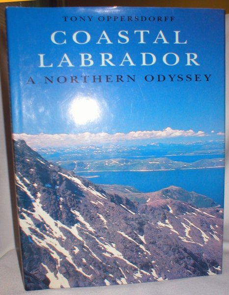 Coastal Labrador; A Northern Odyssey