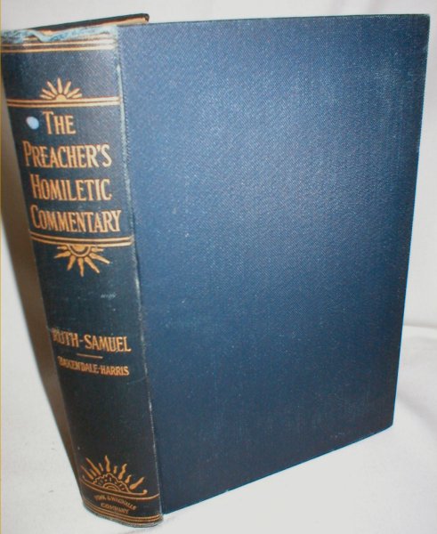 A Homiletic Commentary on the Book of Ruth / Samuel