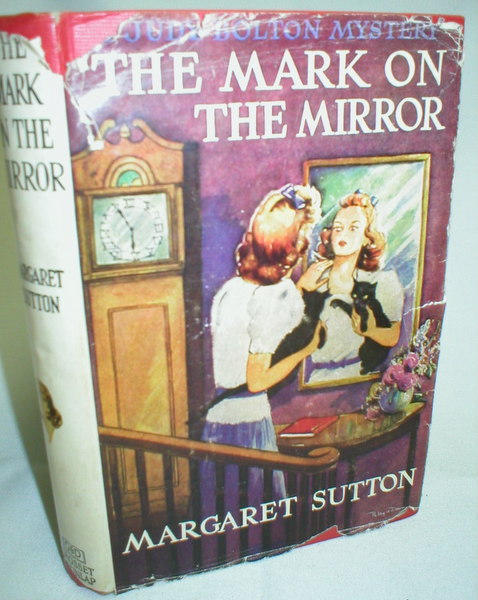 The Mark on the Mirror (A Judy Bolton Mystery)