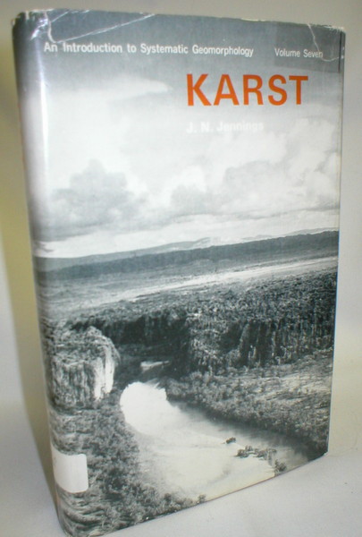 Karst; An Introduction to Systematic Geomorphology, Volume Seven