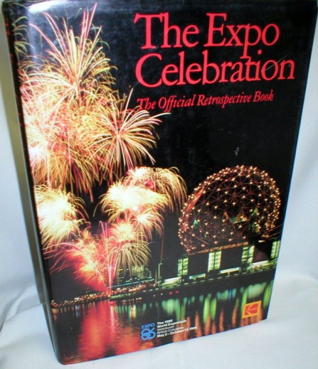 The Expo Celebration; The Official Retrospective Book
