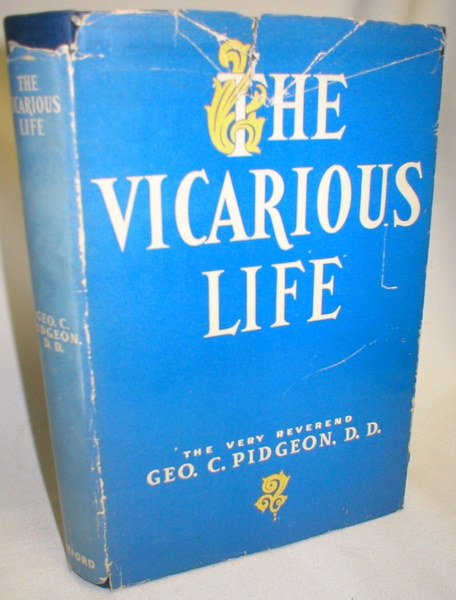 The Vicarious Life