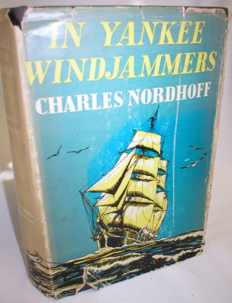In Yankee Windjammers (Two Books in One)