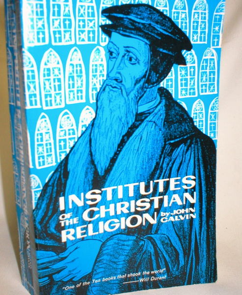 Institutes of the Christian Religion; Volume II