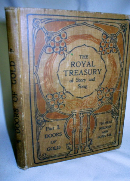 The Royal Treasury of Story and Song; Part I, Doors of Gold
