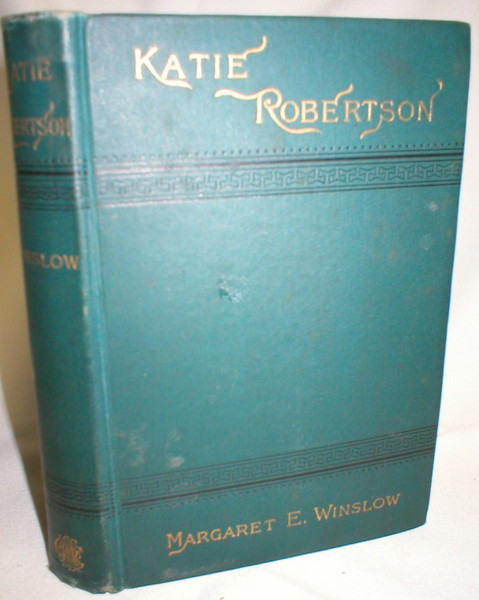 Katie Robertson; Or, 