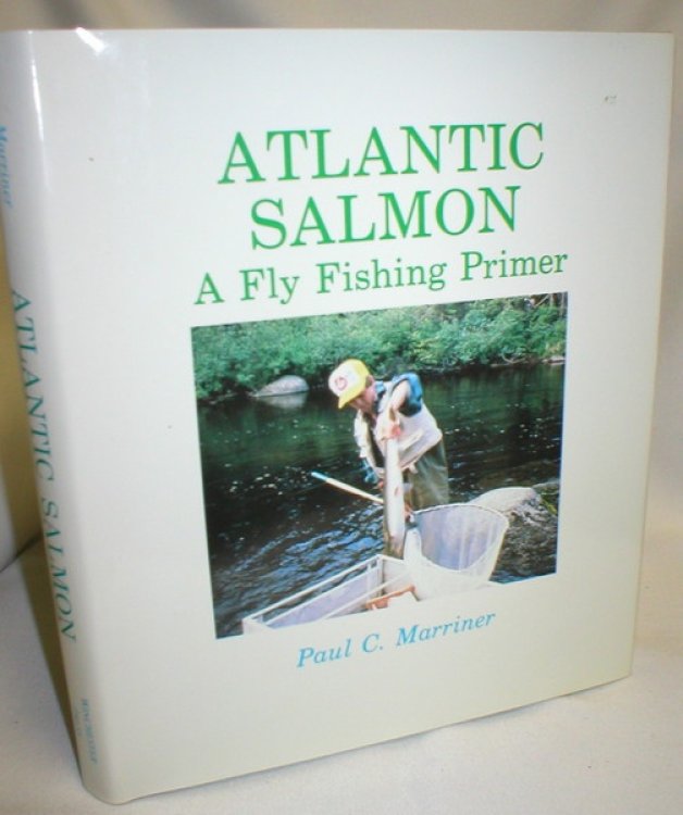 Atlantic Salmon; A Fly Fishing Primer