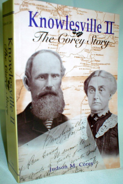Knowlesville II; The Corey Story (Signed)