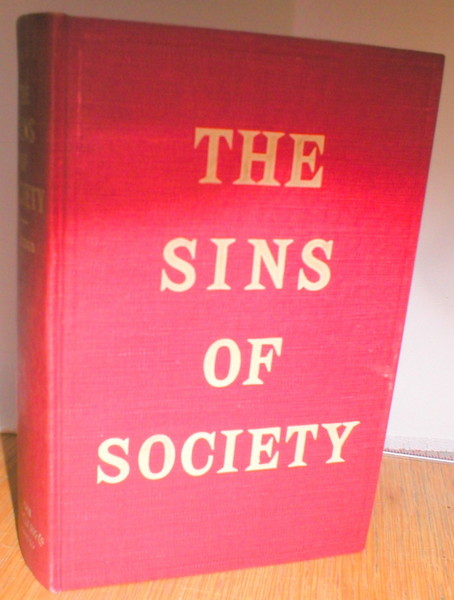 The Sins of Society