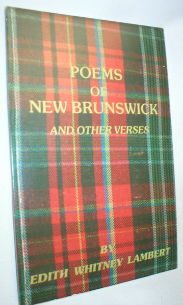 Poems of New Brunswick and Other Verses